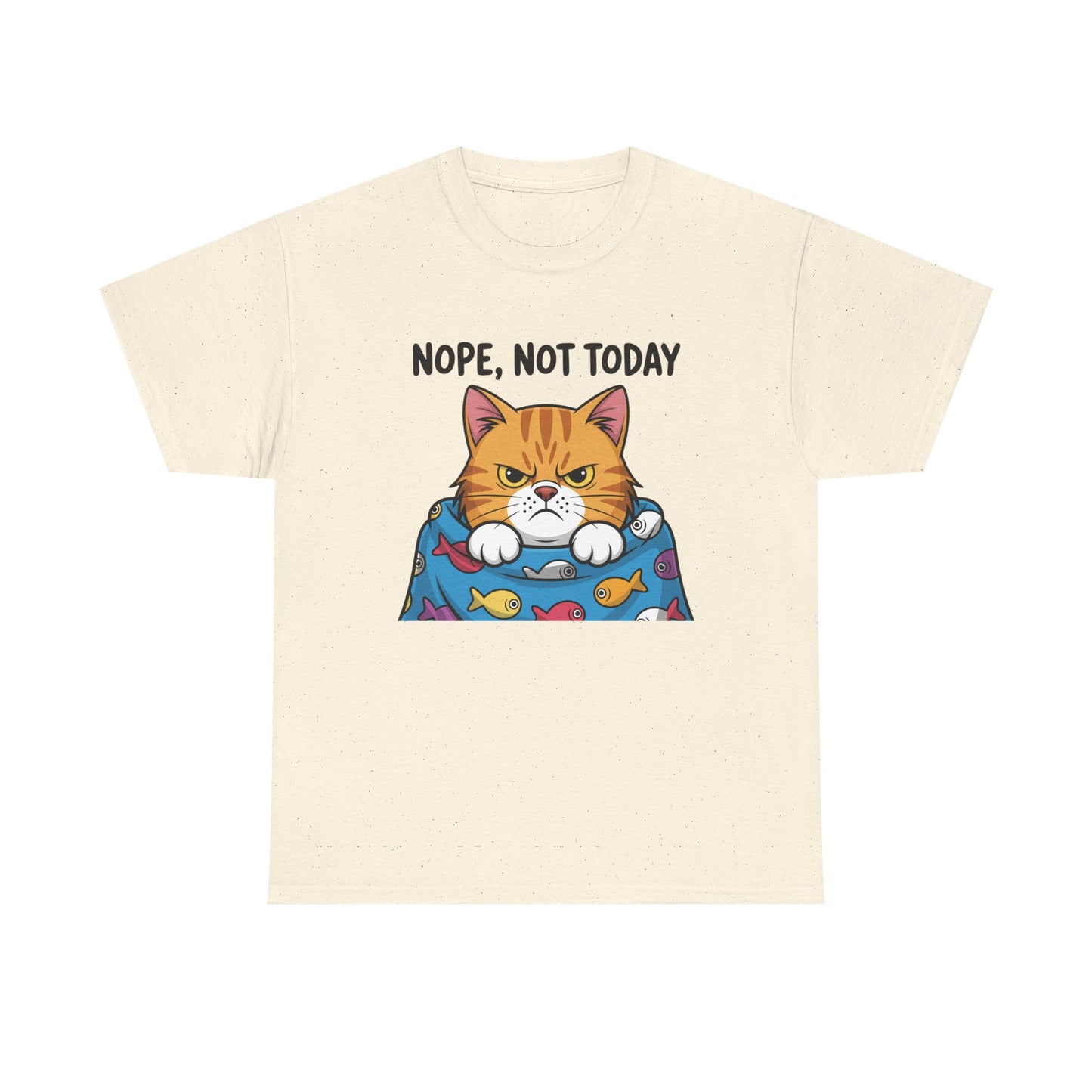 Nope, Not Today Cat T-Shirt