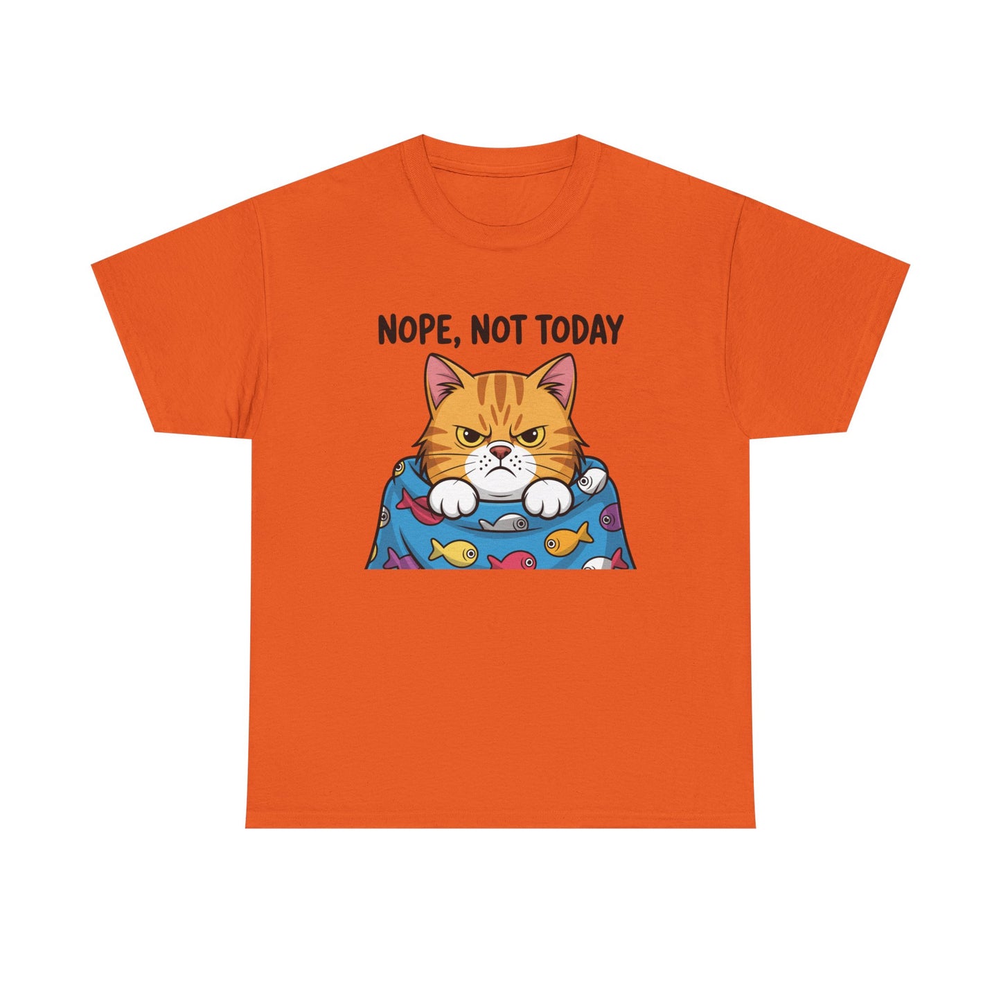 Nope, Not Today Cat T-Shirt
