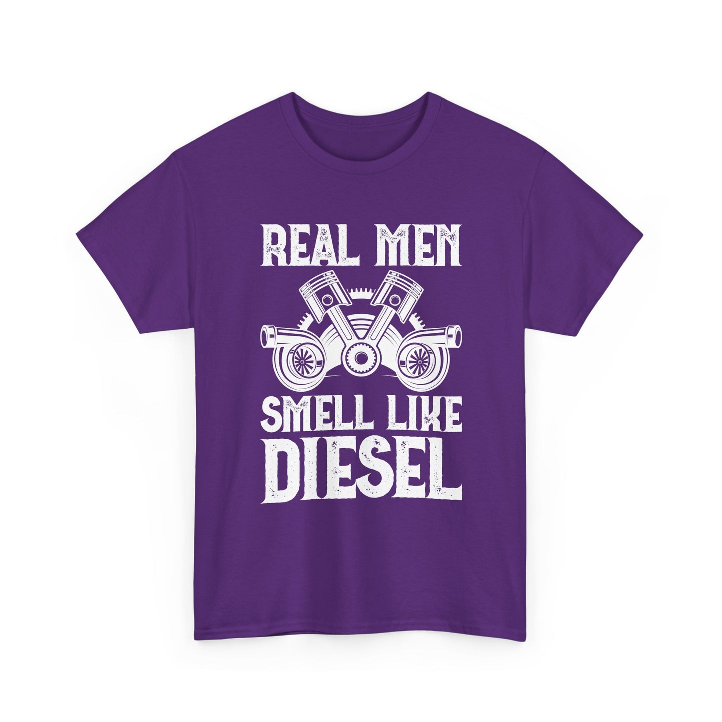 Real Men Smell Like Diesel T-Shirt — Mechanic Truck Lover Tee