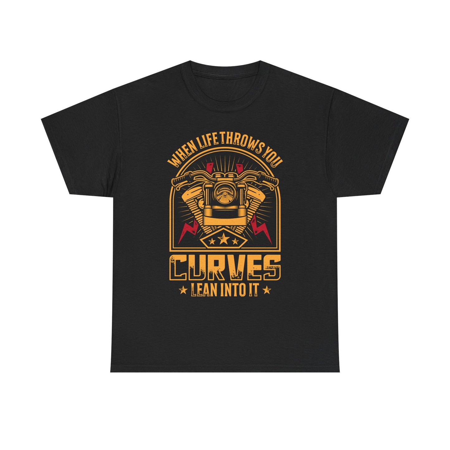 Motorcycle Tee — “When Life Throws You Curves, Lean Into It”