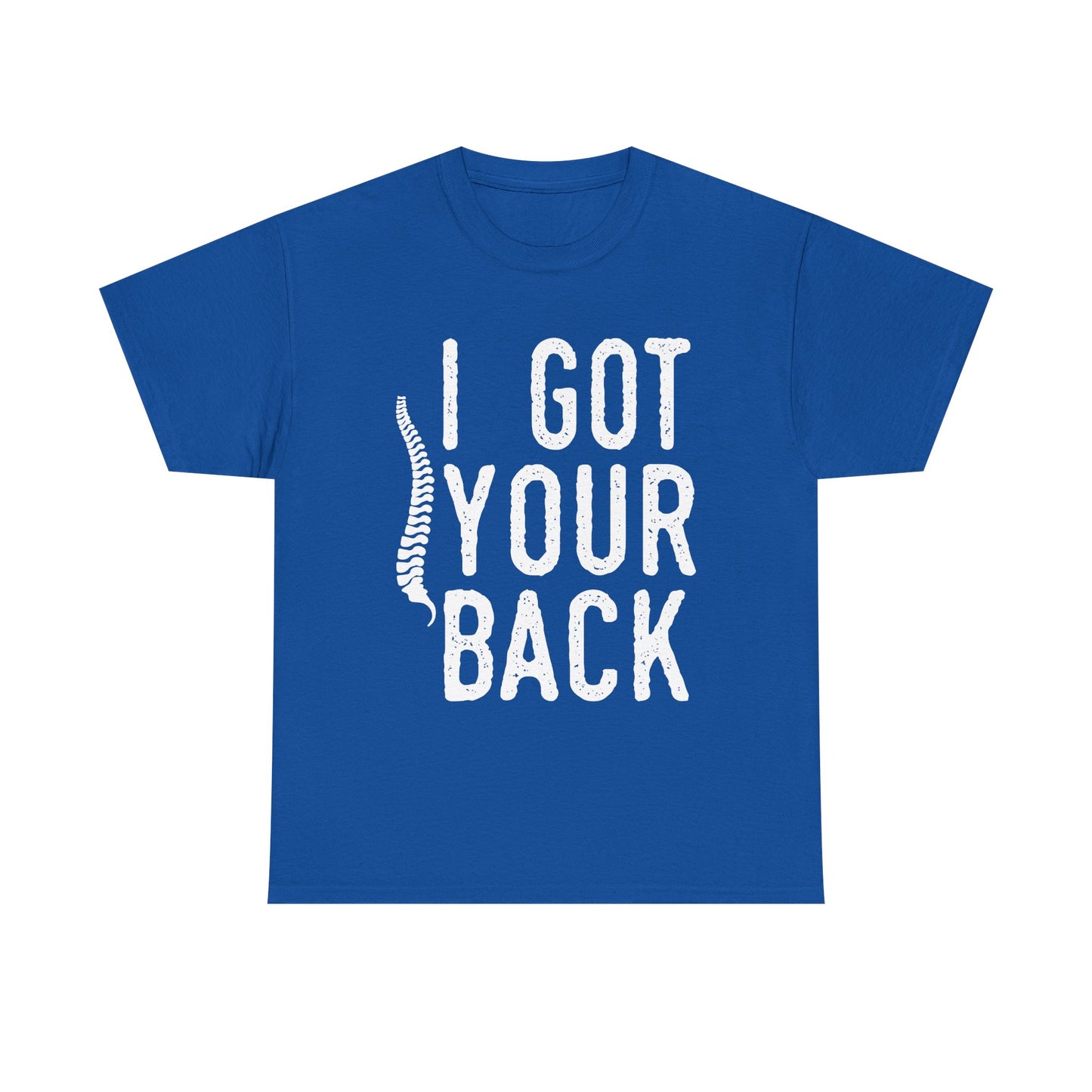 I Got Your Back T-Shirt — Funny Spine Chiropractor Tee