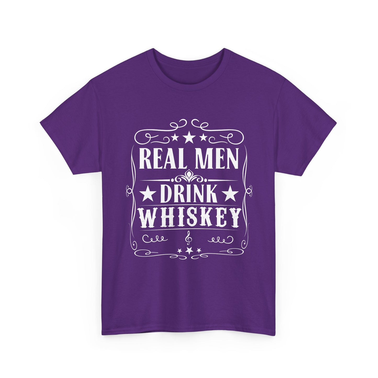 Real Men Drink Whiskey -Tee