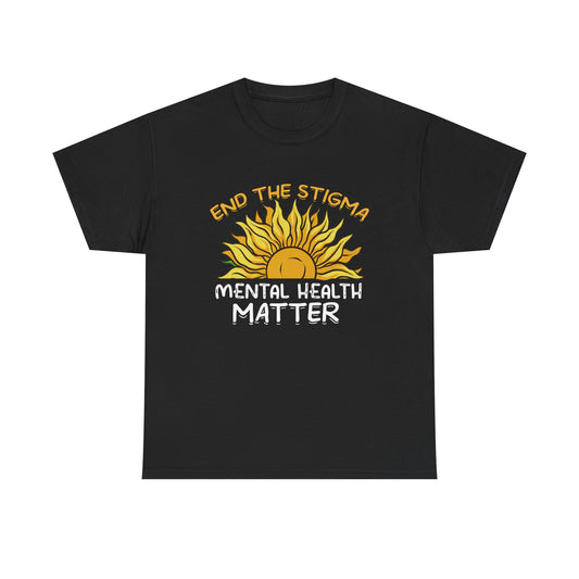 Mental Health Matter T-Shirt — "End the Stigma" Sun Graphic Tee
