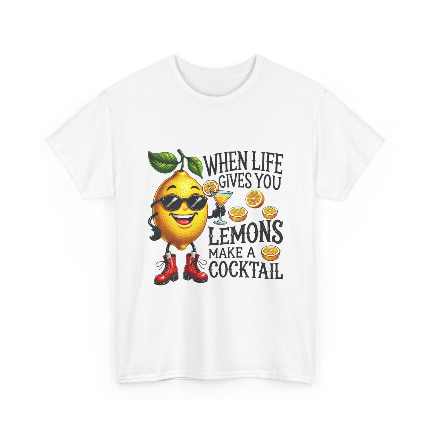 T-Shirt — "When Life Gives You Lemons Make a Cocktail" Funny Lemon Graphic Tee