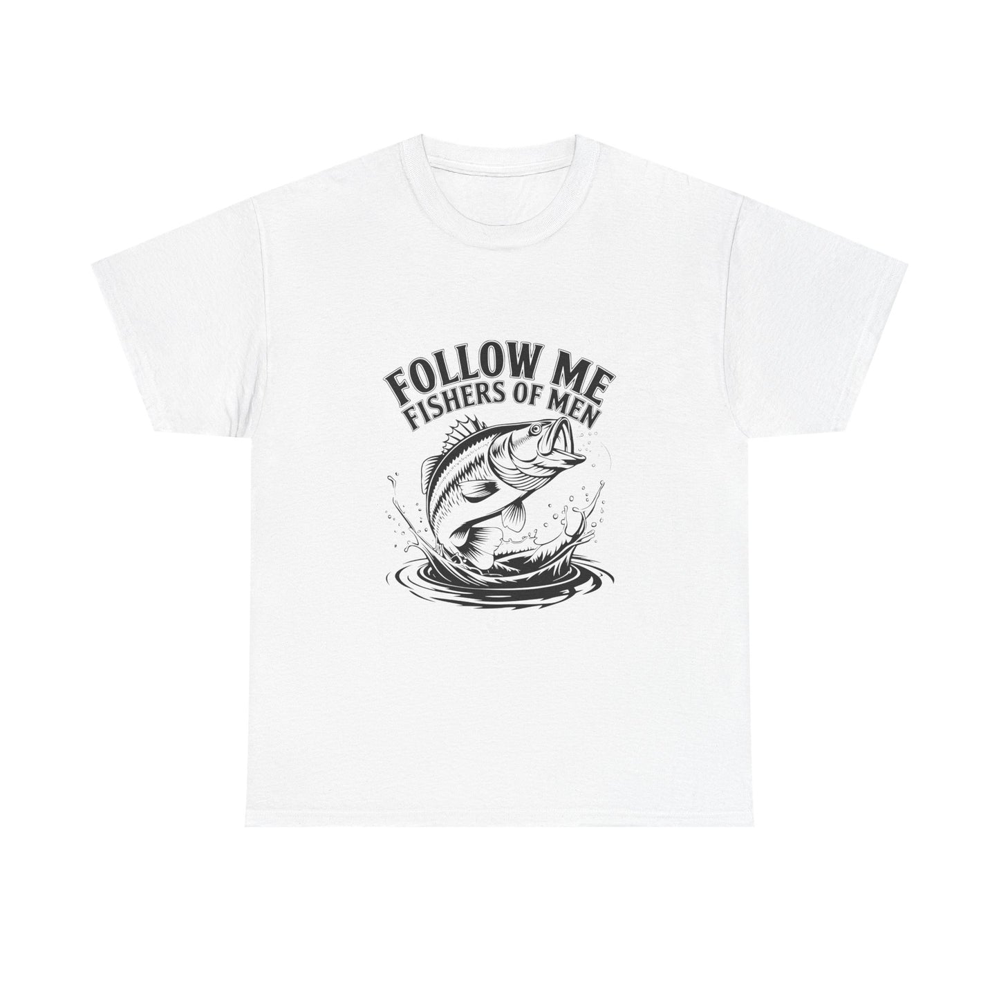 Follow Me Fishers of Men T-Shirt – Christian Fishing Graphic Tee