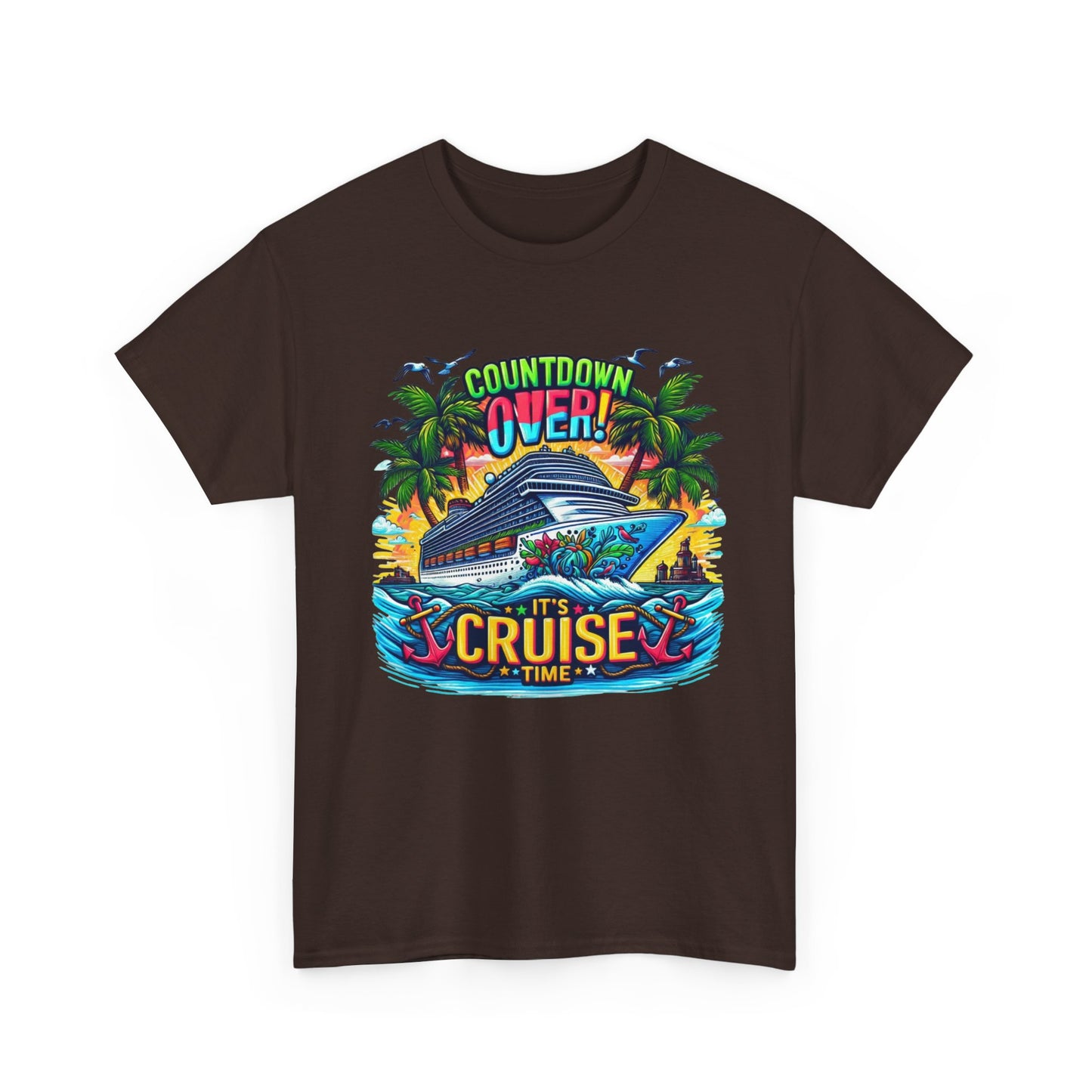 Cruise Time T-Shirt — "Countdown Over! It's Cruise Time" Tropical Vacation Tee