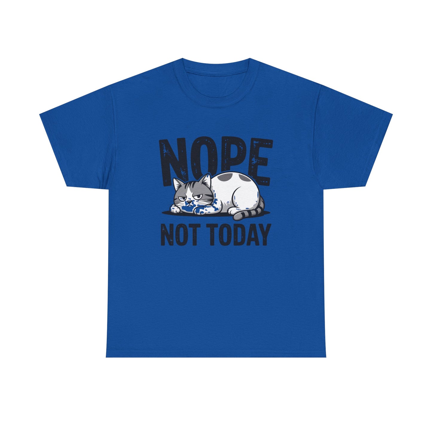 Nope Not Today Cat T‑Shirt