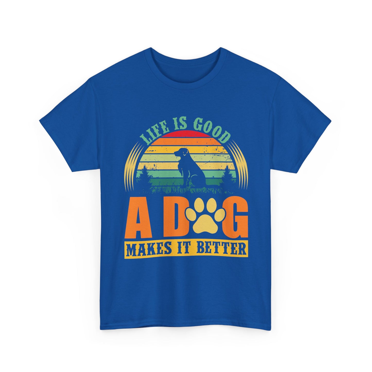 Dog Lover T-Shirt – "Life Is Good, A Dog Makes It Better" Retro Paw Tee