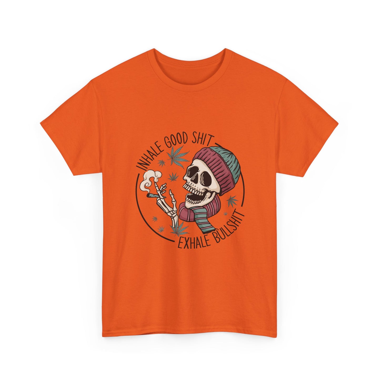 T-Shirt — "Inhale Good Shit, Exhale Bullshit" Skull Cannabis Graphic Tee