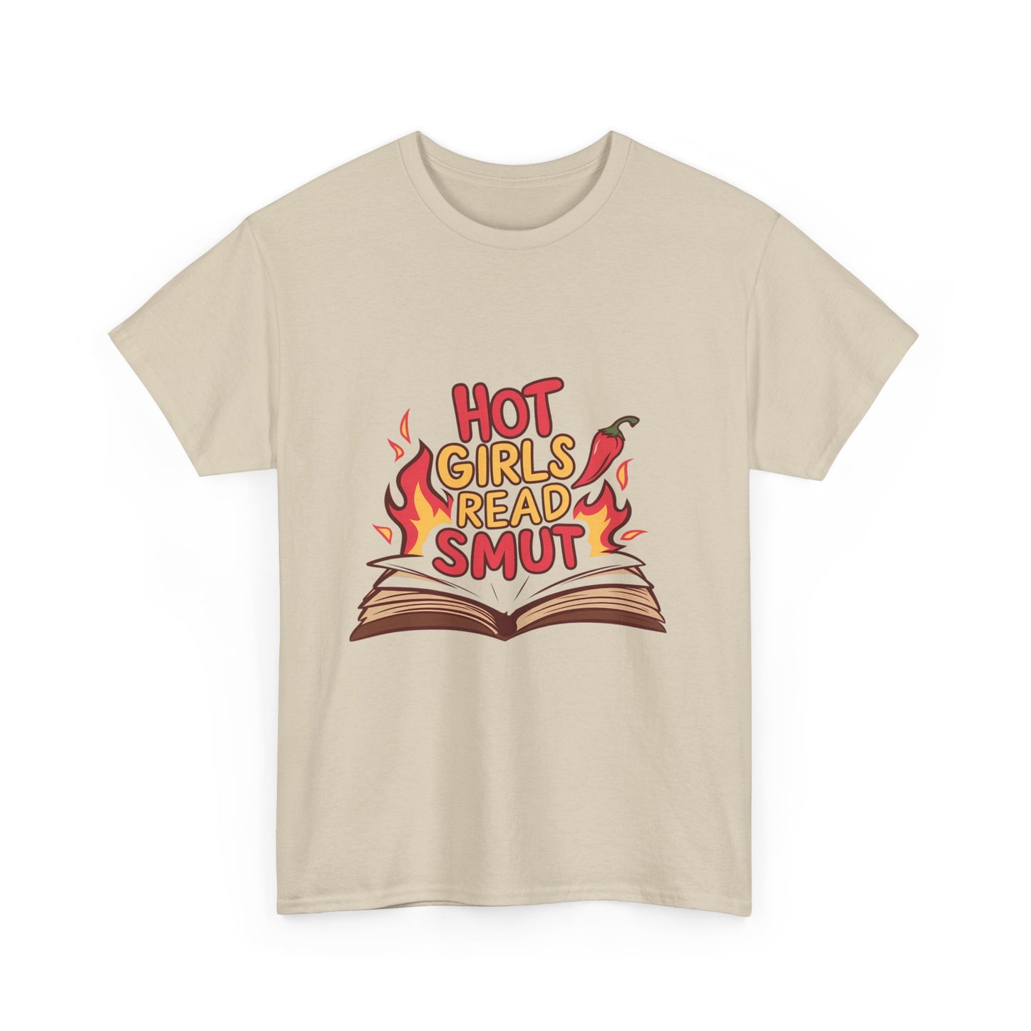 T-Shirt — "Hot Girls Read Smut" Graphic Tee