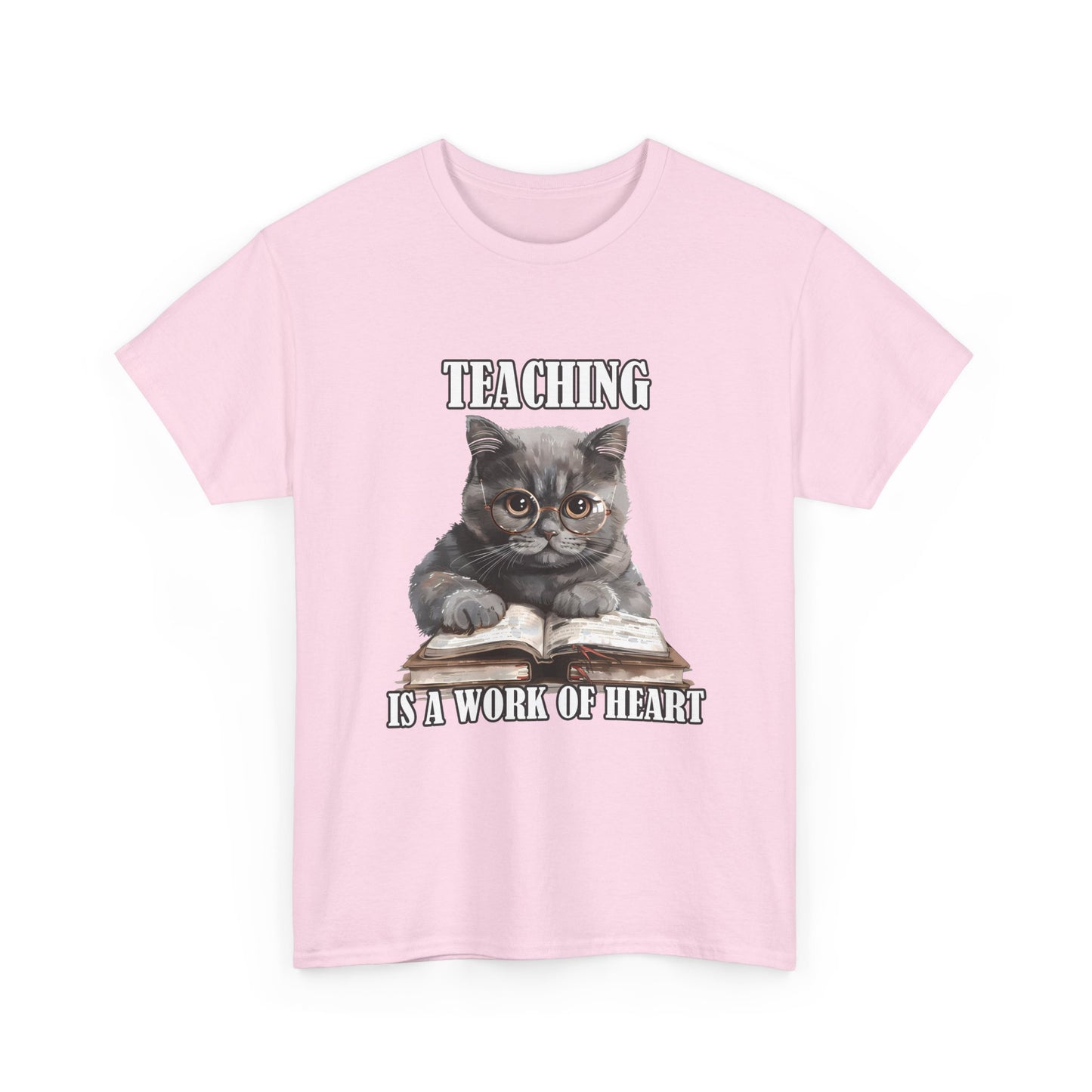 Teacher Cat T-Shirt – "Teaching Is A Work Of Heart" Cute Cat Teacher Tee