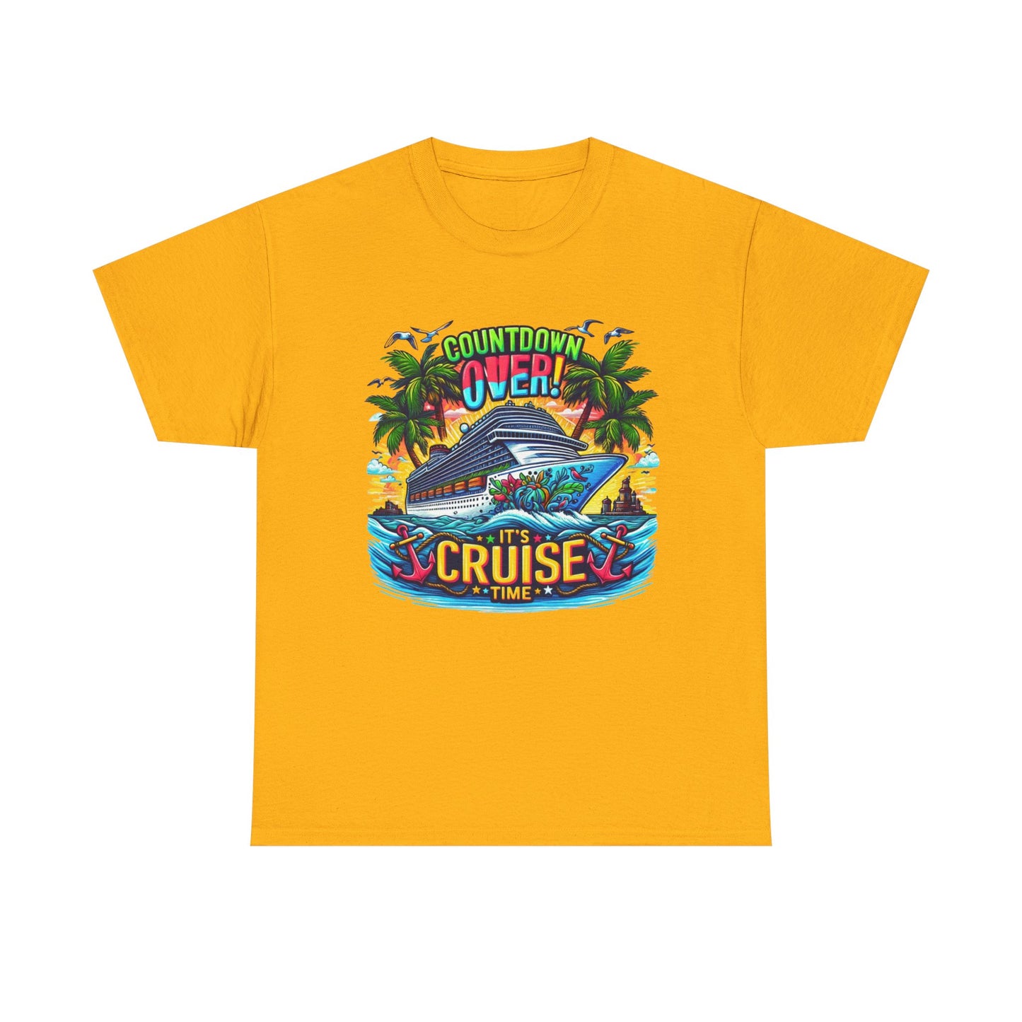 Cruise Time T-Shirt — "Countdown Over! It's Cruise Time" Tropical Vacation Tee