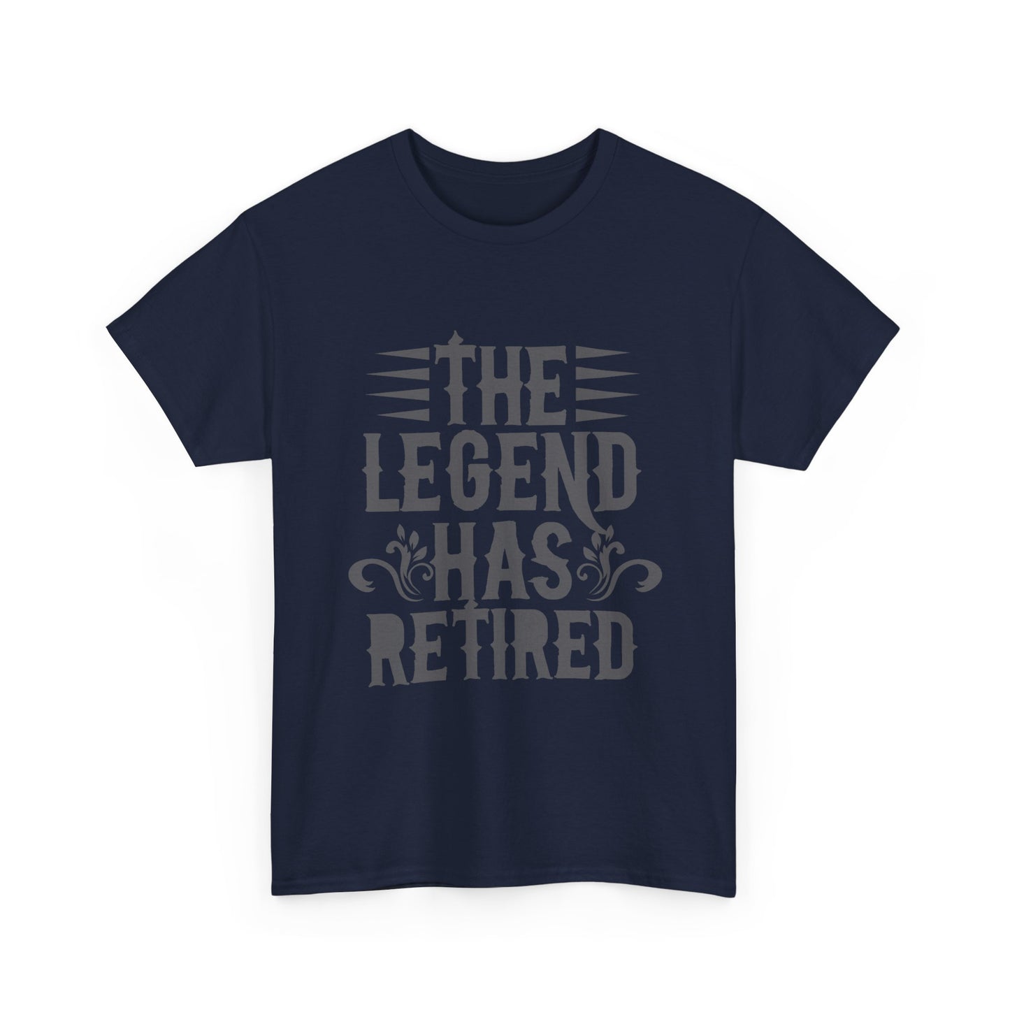 Retirement Tee - "The Legend Has Retired" Funny Retirement T-Shirt