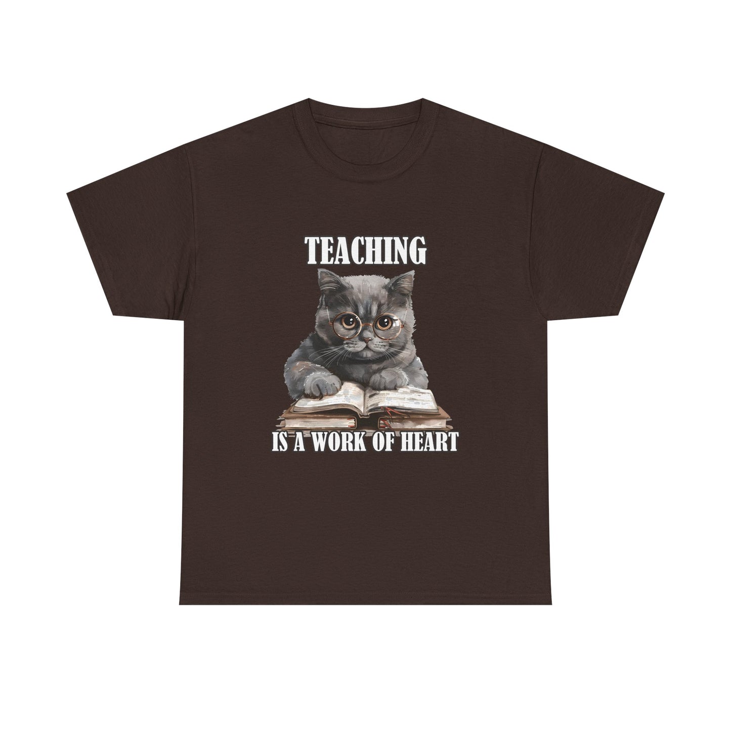 Teacher Cat T-Shirt – "Teaching Is A Work Of Heart" Cute Cat Teacher Tee
