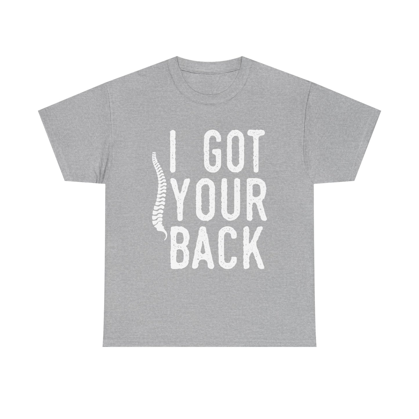 I Got Your Back T-Shirt — Funny Spine Chiropractor Tee