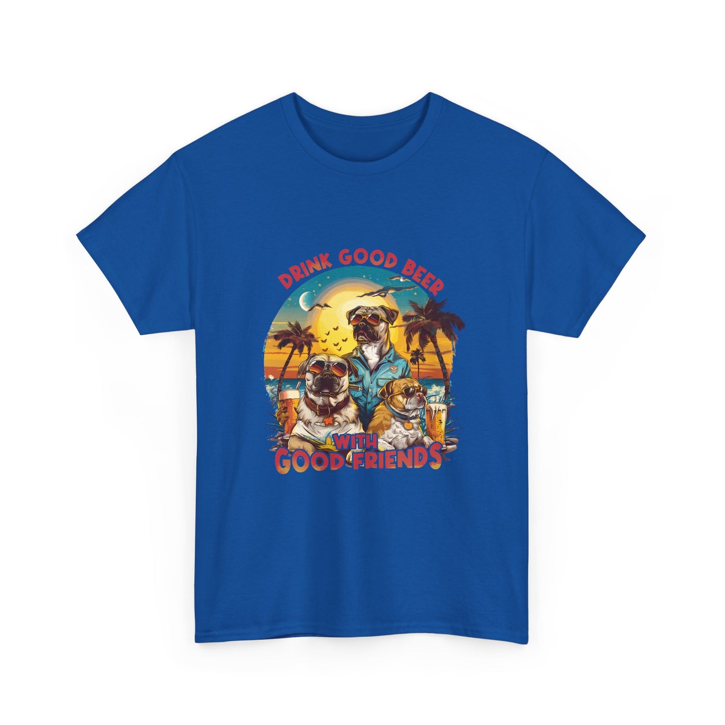 Beer & Pups T-Shirt — "Drink Good Beer with Good Friends" Retro Beach Tee
