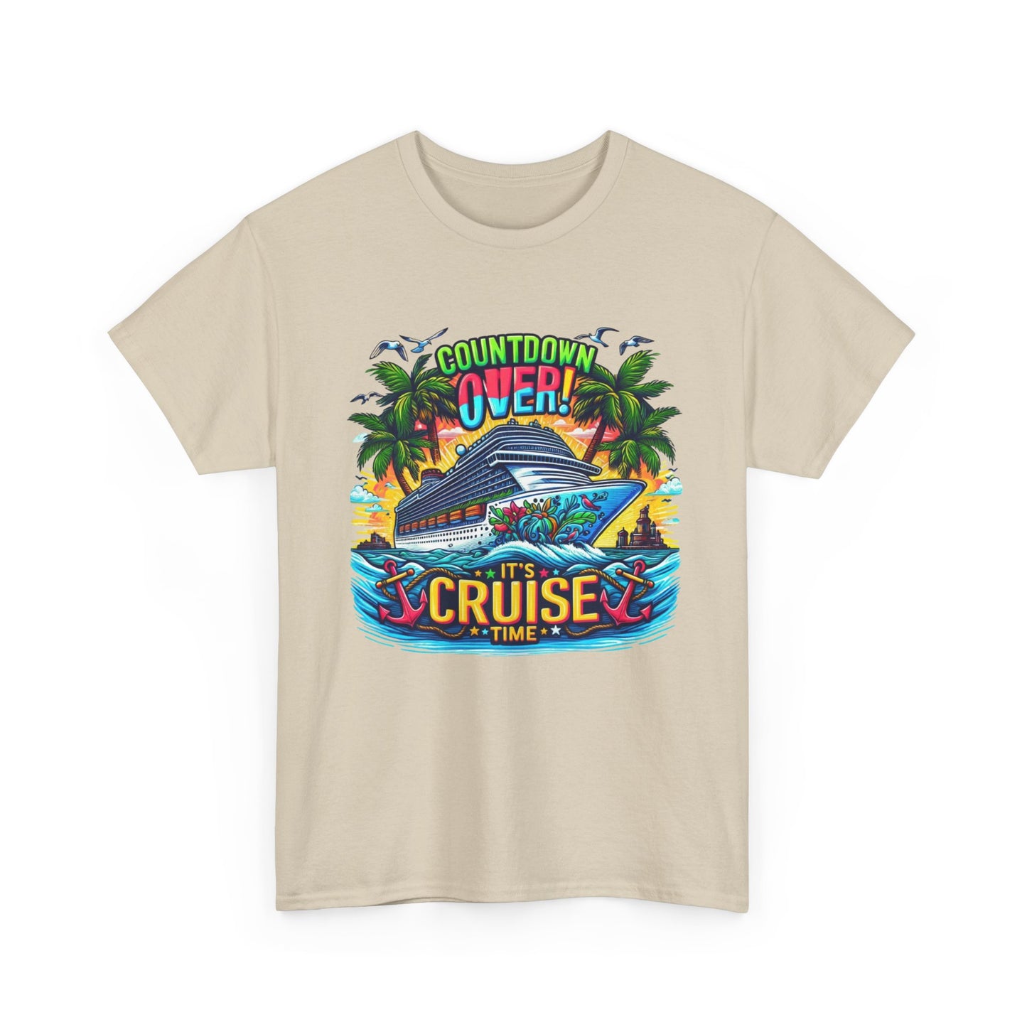 Cruise Time T-Shirt — "Countdown Over! It's Cruise Time" Tropical Vacation Tee