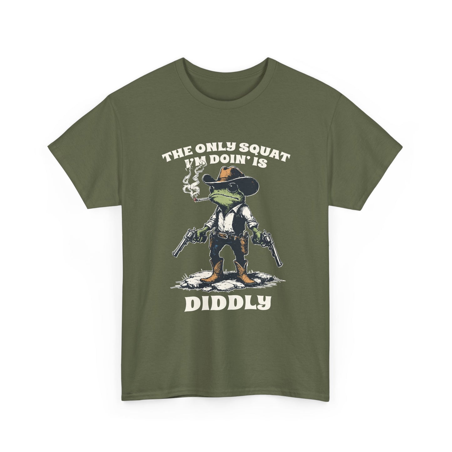 T-Shirt - 'The Only Squat I'm Doin' Is Diddly' Funny Frog Cowboy Graphic Tee