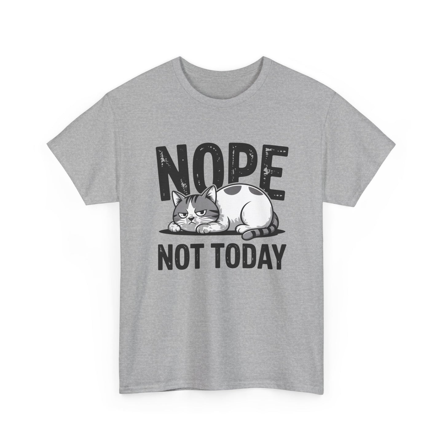 Nope Not Today Cat T‑Shirt