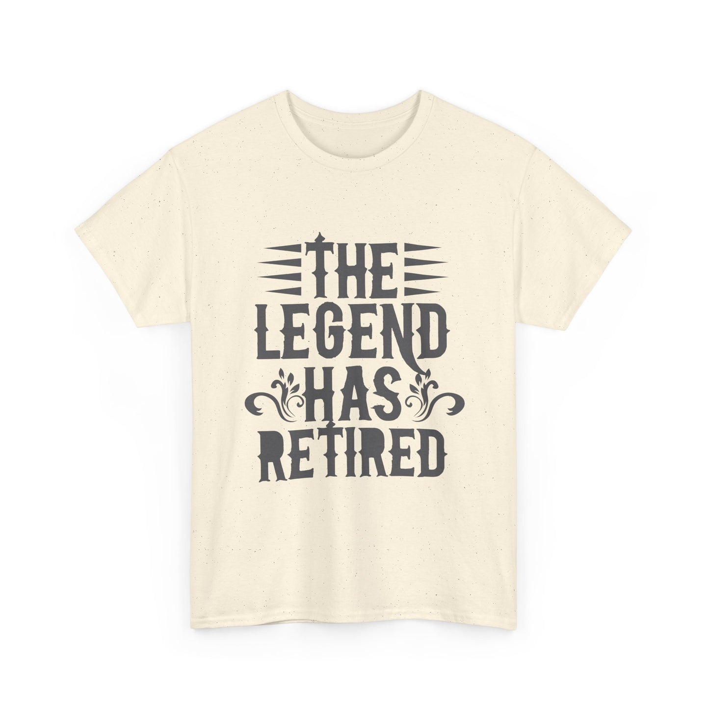 Retirement Tee - "The Legend Has Retired" Funny Retirement T-Shirt