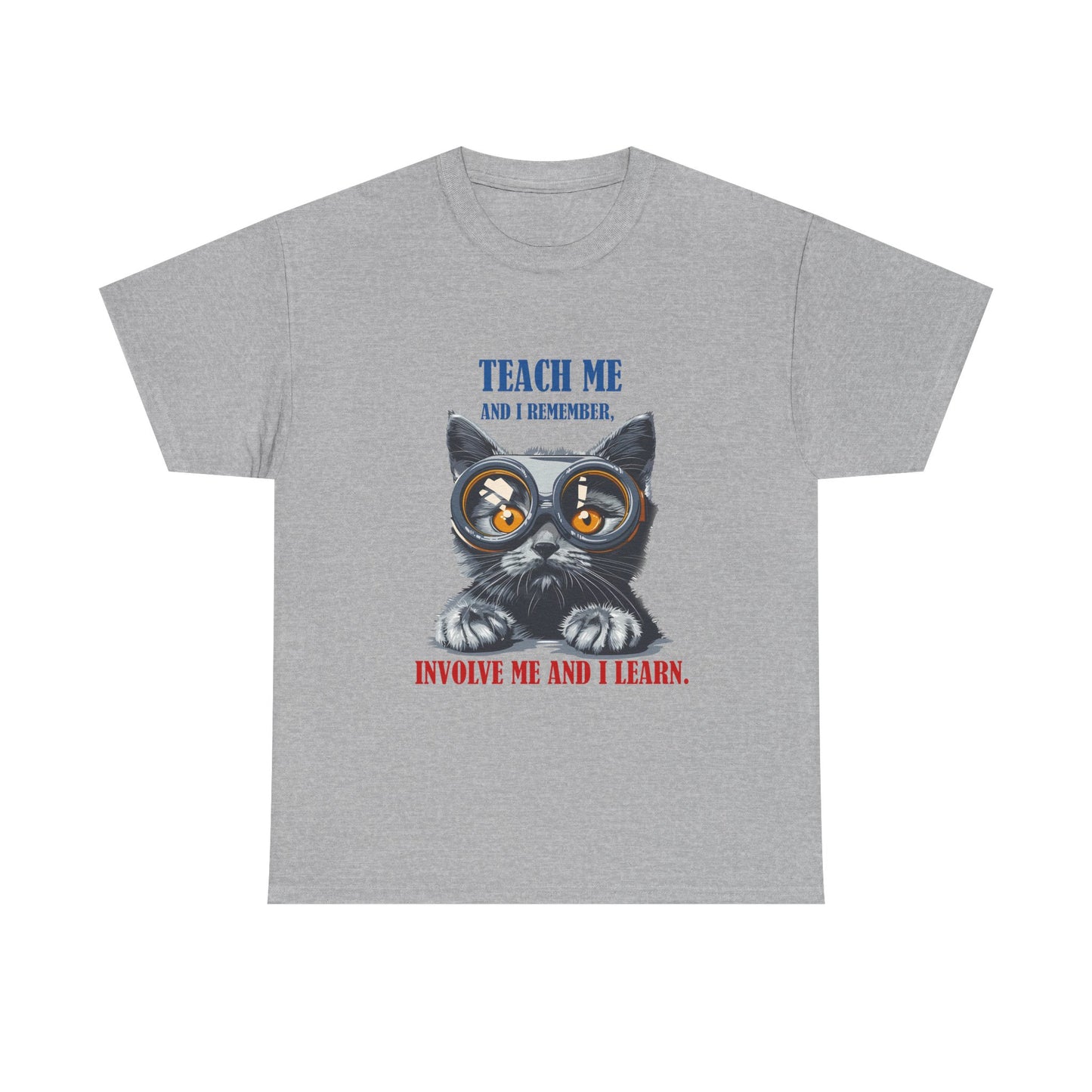 Cat Teacher T‑Shirt — “Teach Me and I Remember, Involve Me and I Learn” Educational Cat Tee