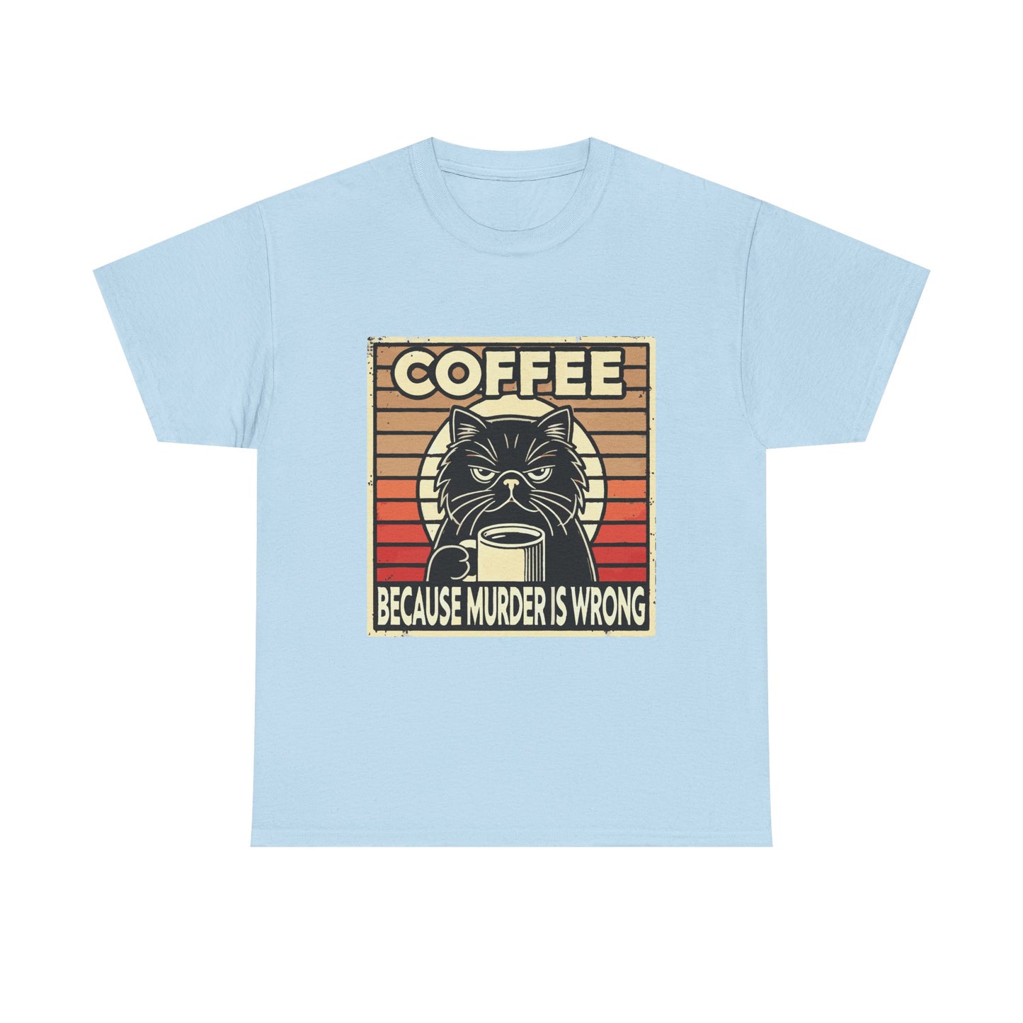 Coffee Because Murder Is Wrong