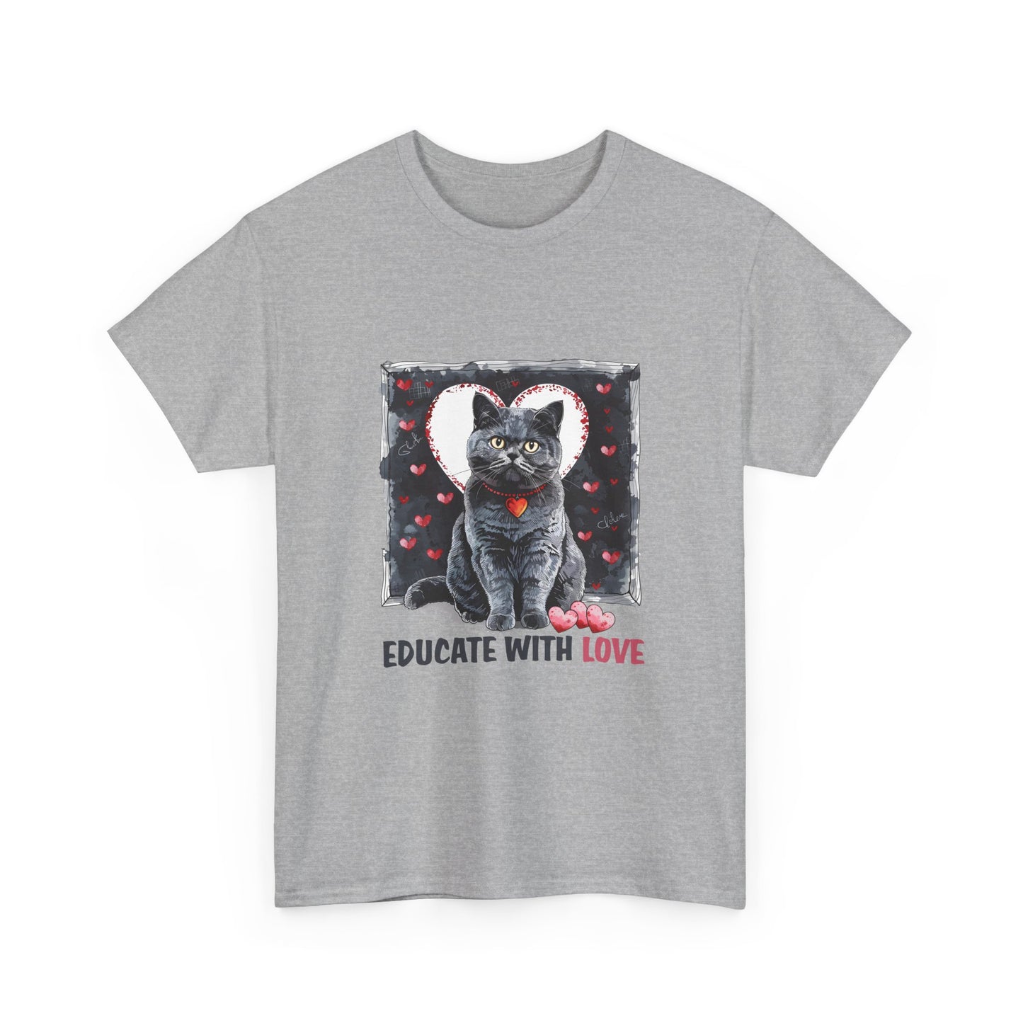 Cat “Educate With Love” T‑Shirt