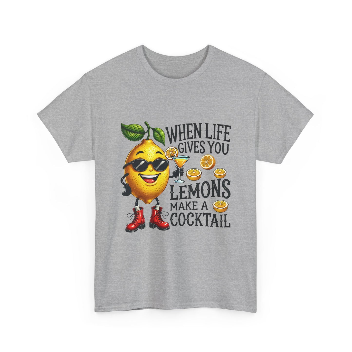 T-Shirt — "When Life Gives You Lemons Make a Cocktail" Funny Lemon Graphic Tee