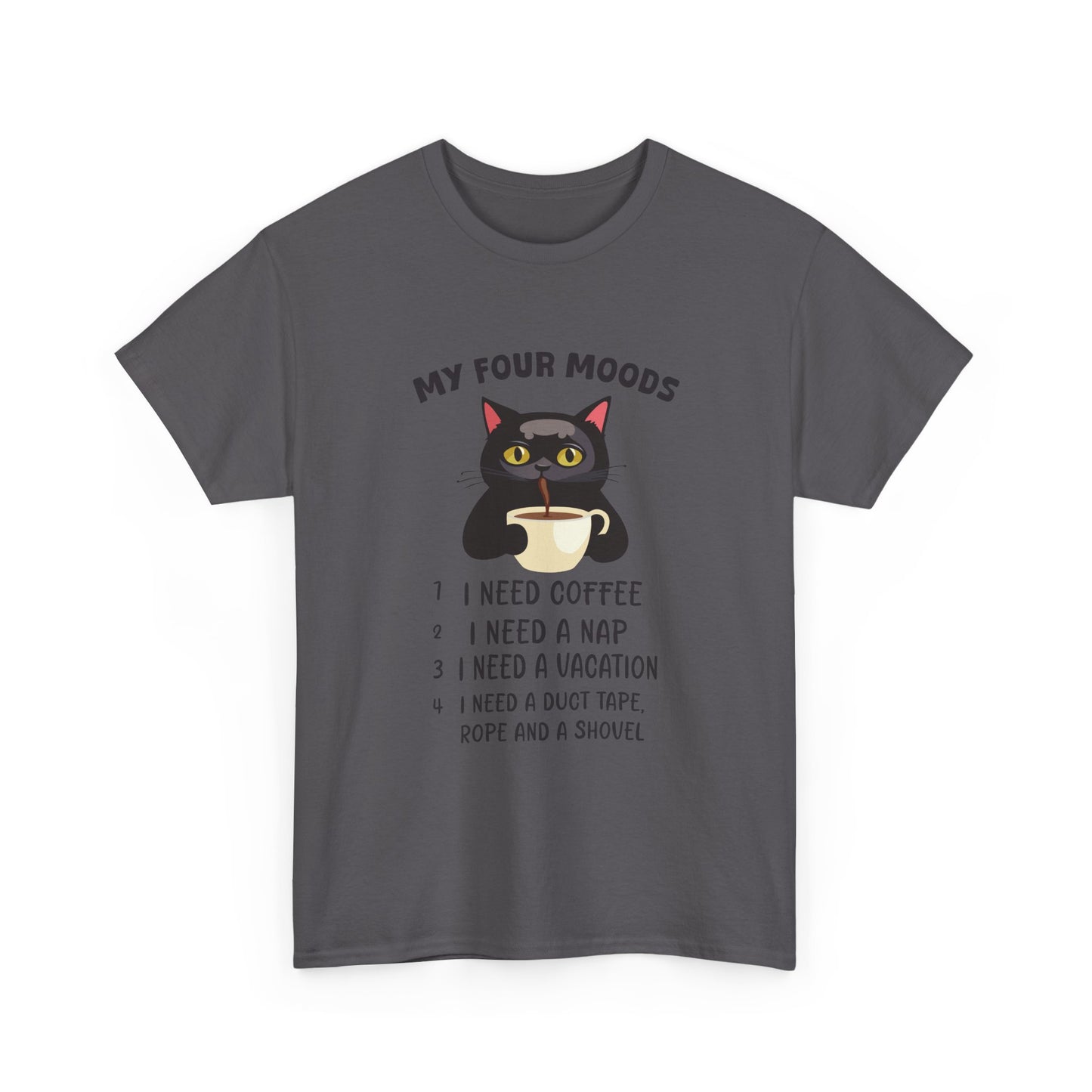Cat 'My Four Moods' Coffee Tee — Funny Cat Coffee Shirt