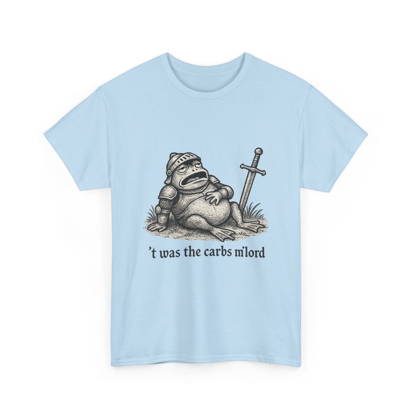 T-Shirt — 't was the carbs m'lord Funny Fantasy Frog Graphic Tee