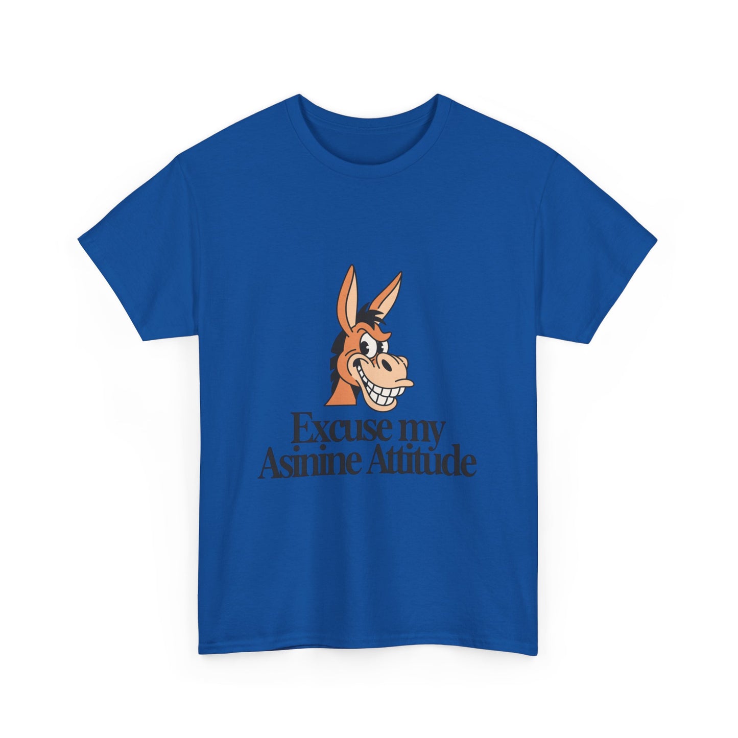 Funny Donkey Tee — "Excuse My Asinine Attitude" Casual Graphic T-Shirt