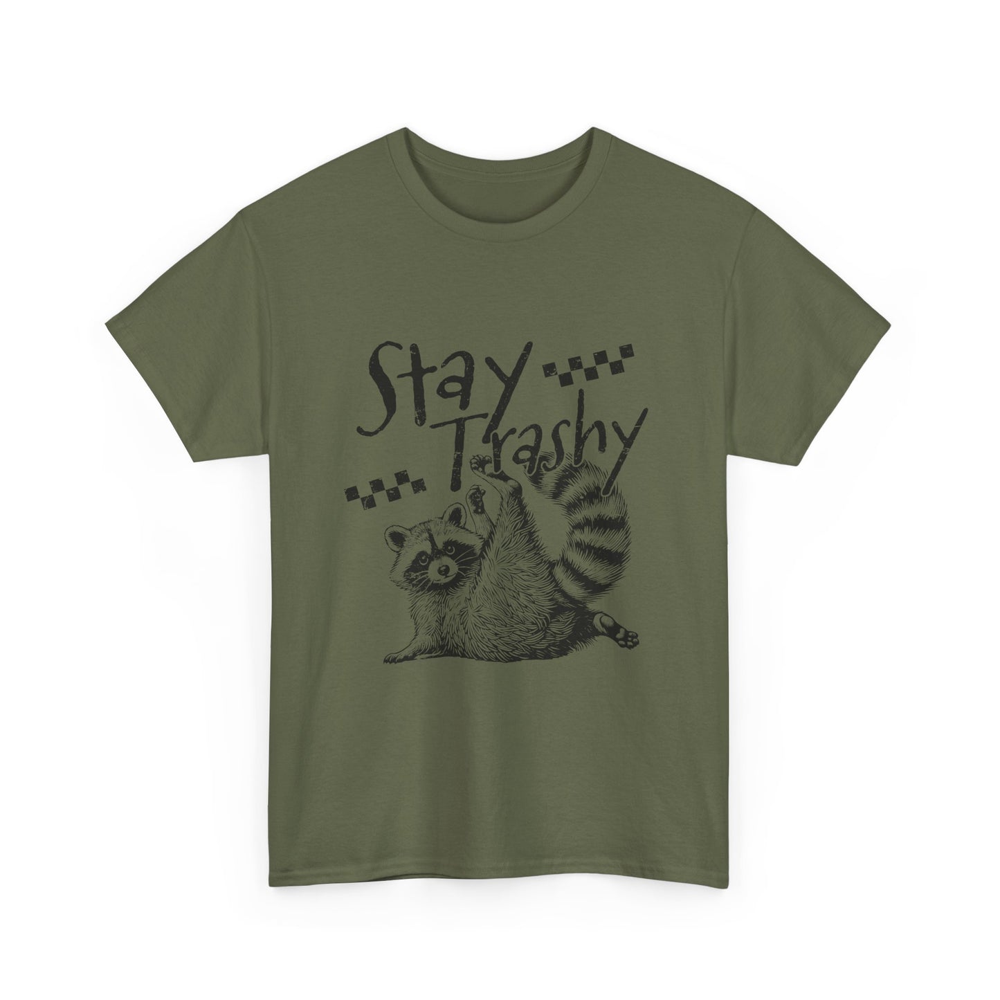 Stay Trashy Raccoon T-Shirt