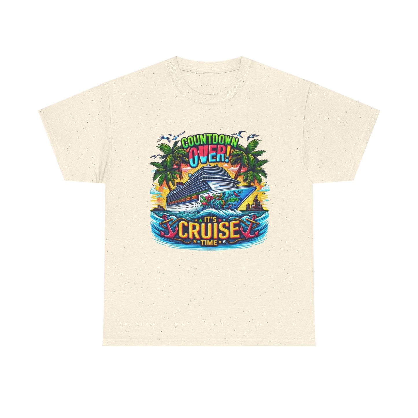 Cruise Time T-Shirt — "Countdown Over! It's Cruise Time" Tropical Vacation Tee