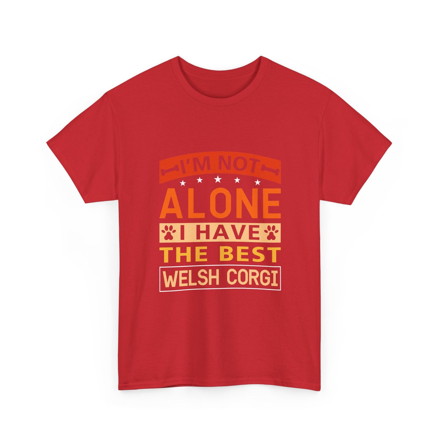 Welsh Corgi T-Shirt – "I'm Not Alone I Have The Best Welsh Corgi" Dog Lover Tee