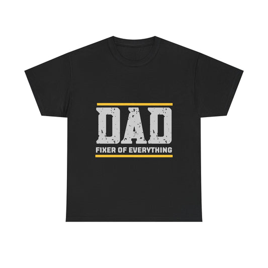 Dad Fixer of Everything T-Shirt - Father's Day Gift, Handyman Dad Tee