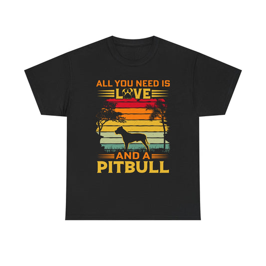 Pitbull T-Shirt – "All You Need Is Love and a Pitbull" Vintage Sunset Tee