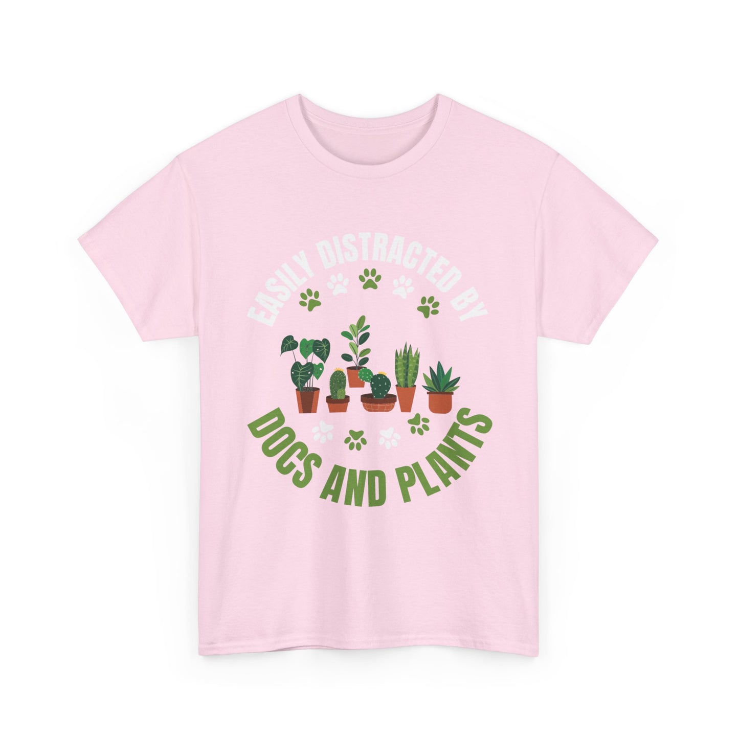 T‑Shirt — "Easily Distracted by Dogs and Plants" Graphic Tee for Dog Lovers & Plant Parents