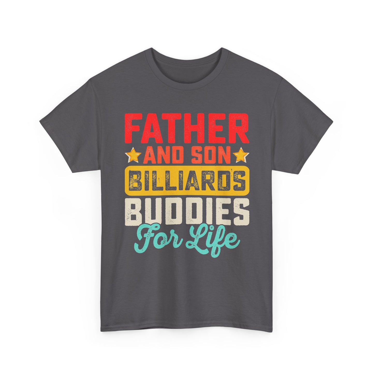 Billiards Buddies Father and Son Tee — "Father and Son Billiards Buddies for Life" Shirt