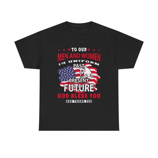 Veterans Tribute T-Shirt — "To Our Men and Women" American Flag Military Tee