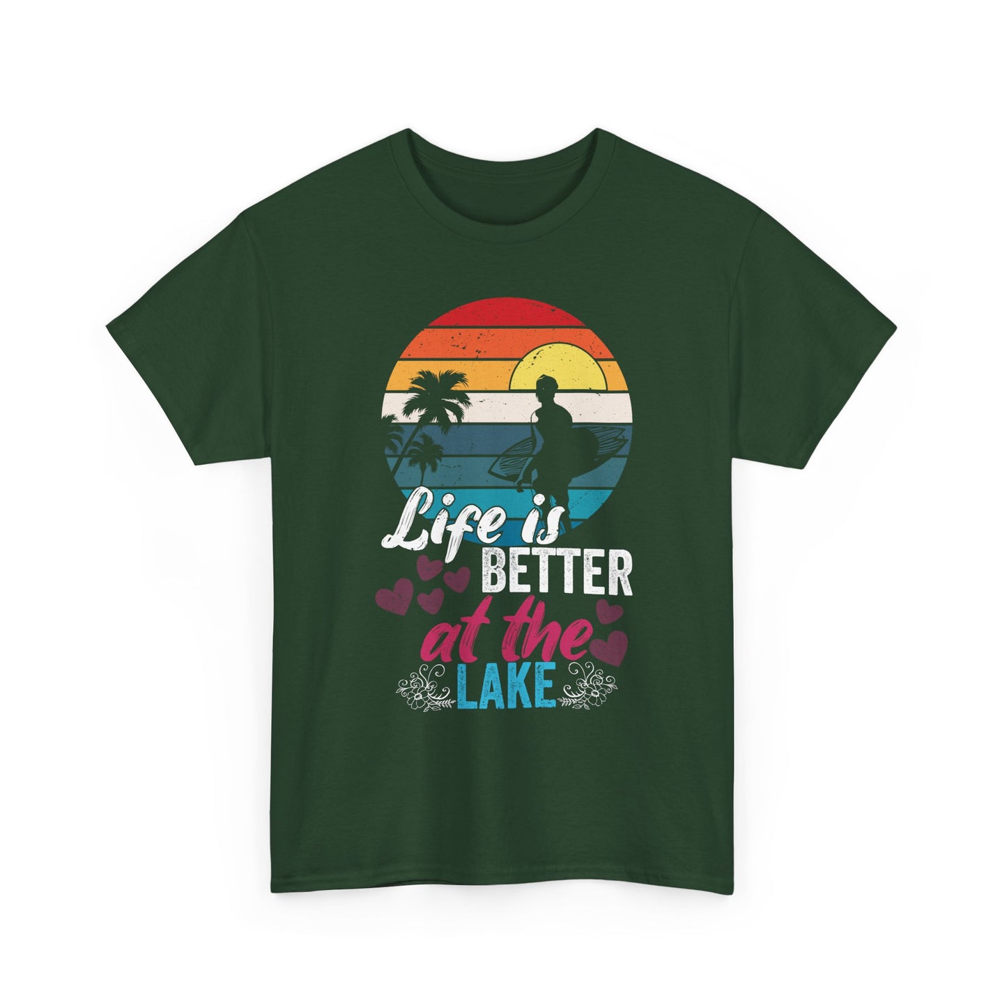 Life Is Better at the Lake T-Shirt