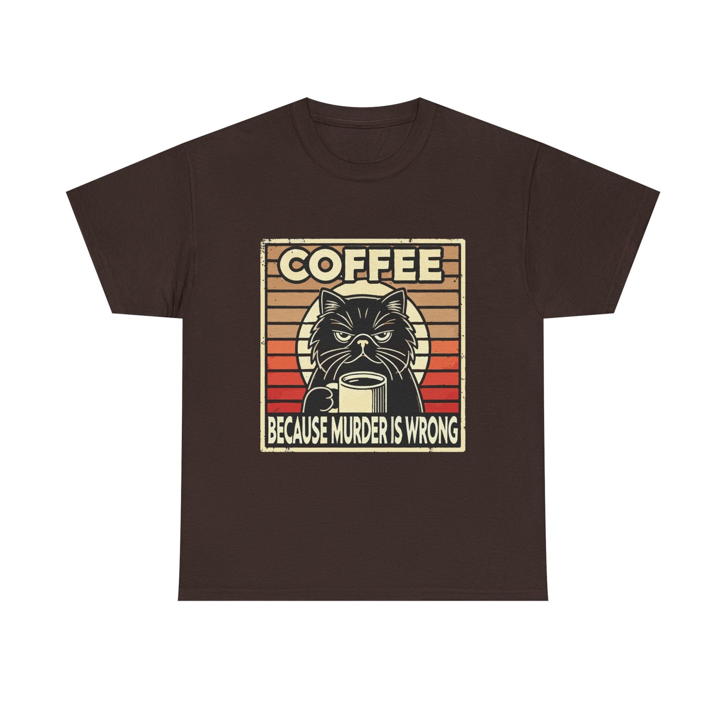 Coffee Because Murder Is Wrong