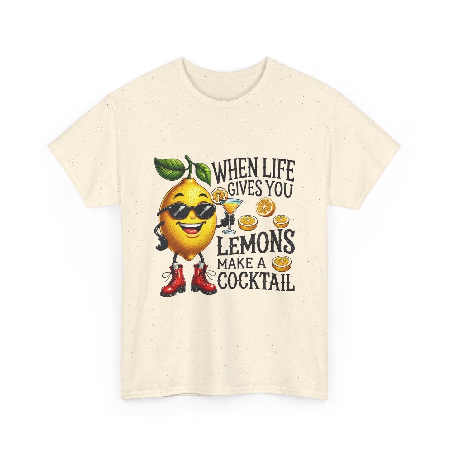 T-Shirt — "When Life Gives You Lemons Make a Cocktail" Funny Lemon Graphic Tee