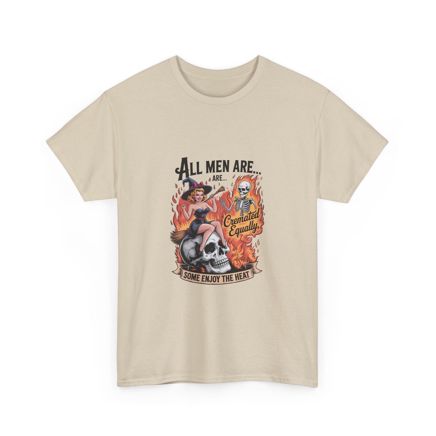 Graphic Tee — "All Men Are... Some Enjoy the Heat" Retro Pinup Flames Design