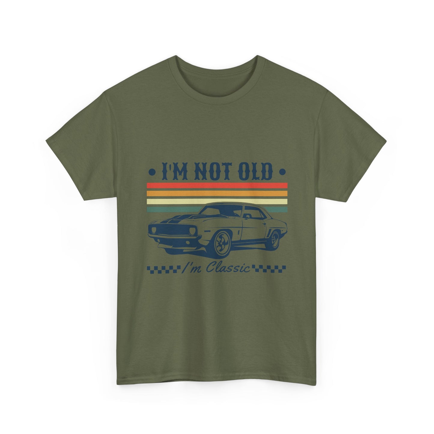 Classic Car Tee — "I'm Not Old, I'm Classic" Vintage Muscle Car T‑Shirt