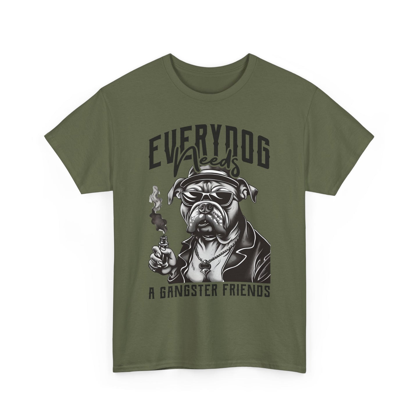Everydog Needs a Gangster Friends T-Shirt