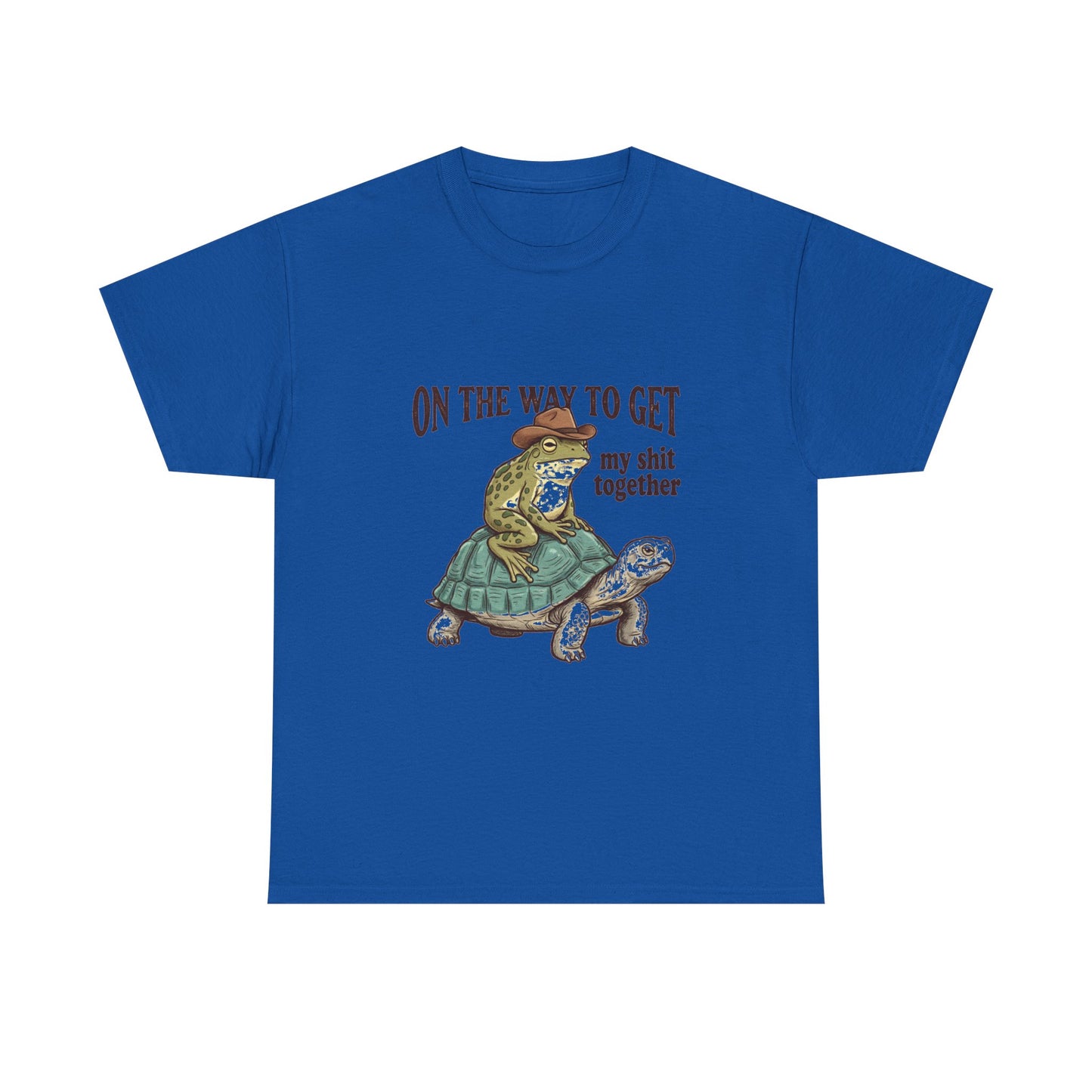 T-Shirt — “On the Way to Get My Shit Together” Funny Turtle Graphic Tee