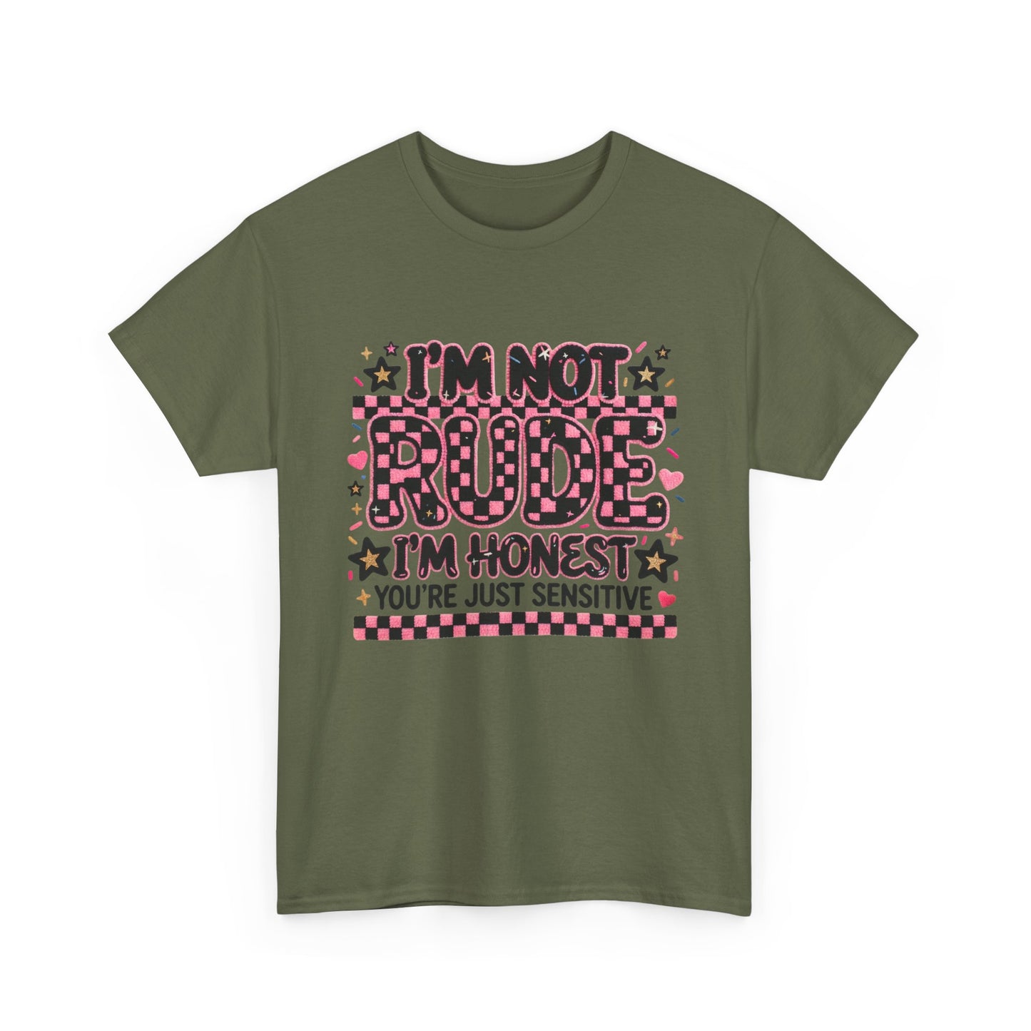I'm Not Rude I'm Honest Graphic Tee — Funny Sassy Statement T-Shirt