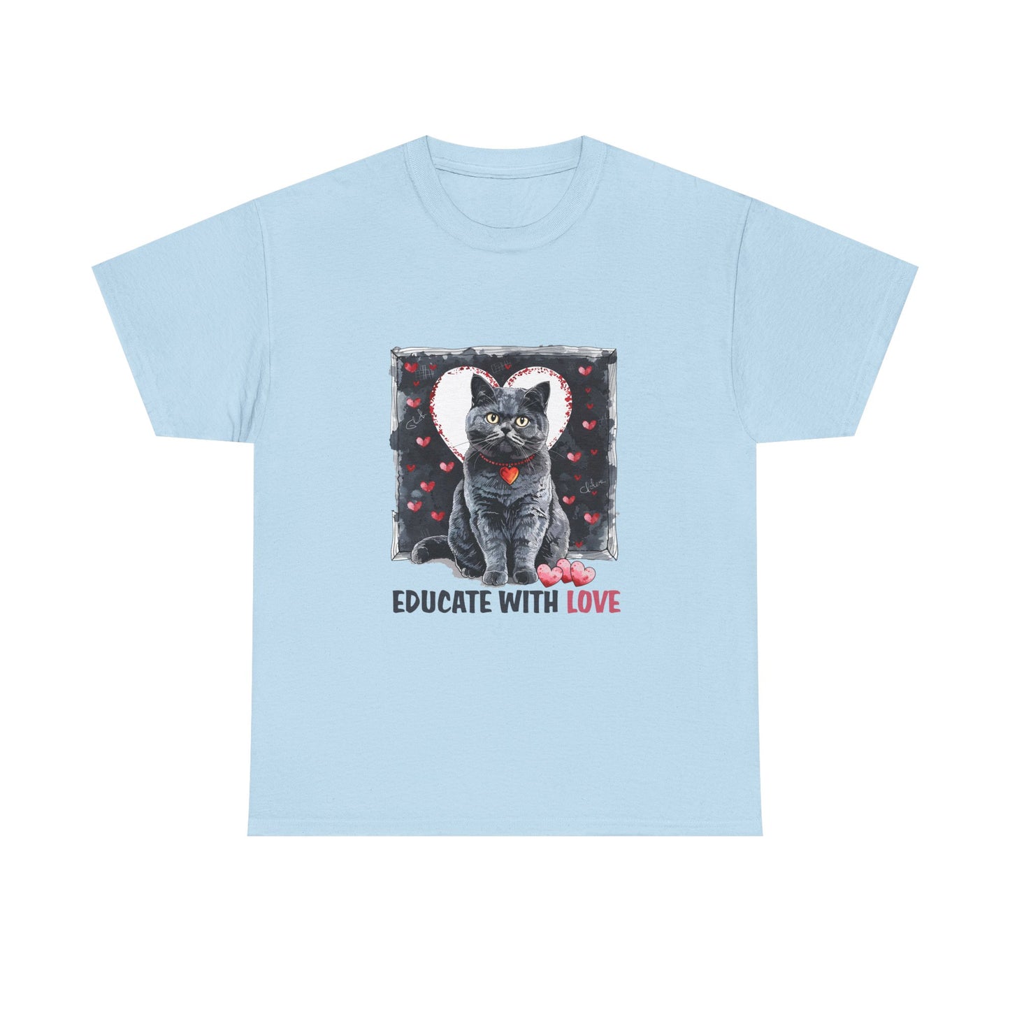 Cat “Educate With Love” T‑Shirt