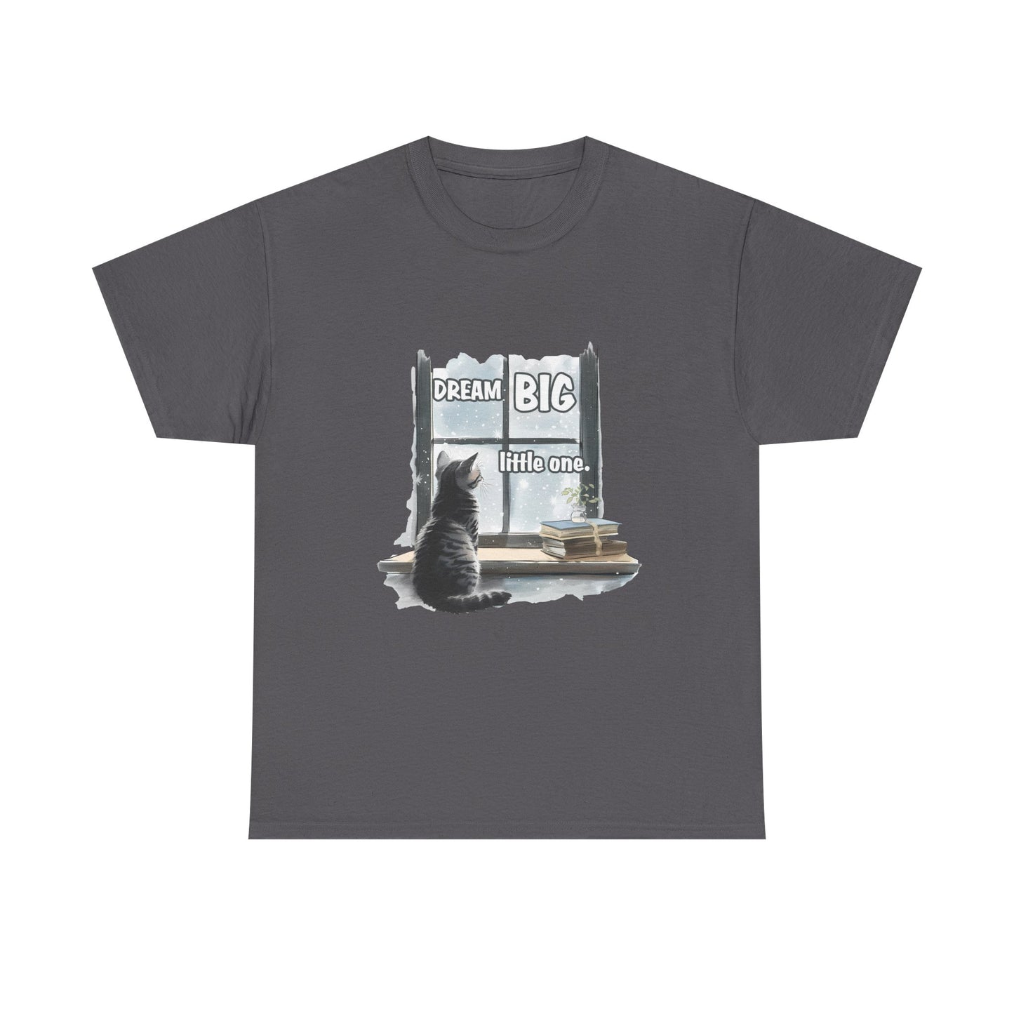 Dream Big Little One T‑Shirt — Cat at Window Inspirational Kids Tee