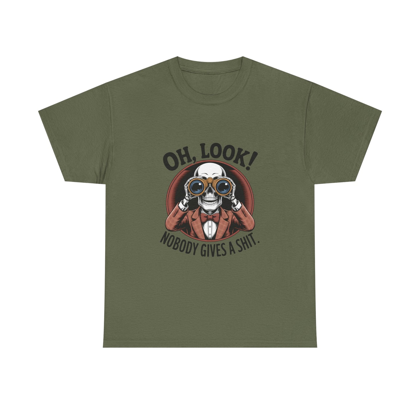 Graphic Tee — "Oh, Look! Nobody Gives A Shit." Skull with Binoculars